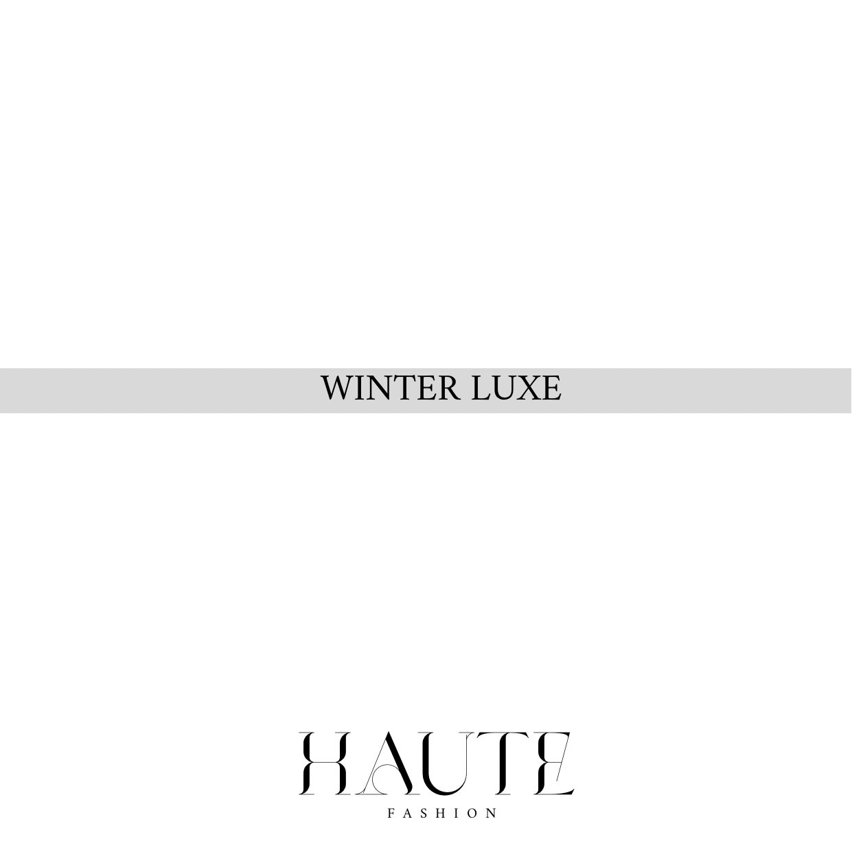 Winter Luxe